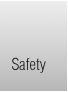 Safety